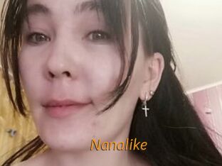 Nanalike