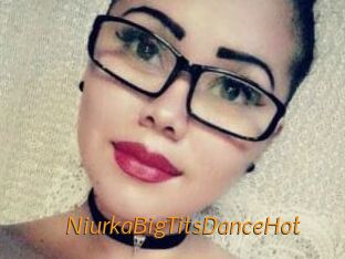 NiurkaBigTitsDanceHot