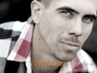 NoBadDays
