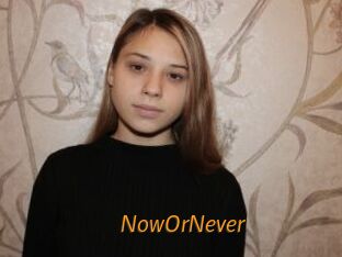 NowOrNever