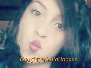 Naughtywildlatinaxxx