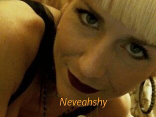 Neveahshy