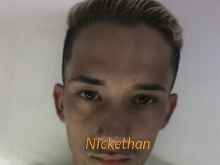Nickethan