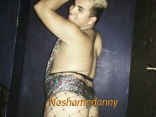 Noshamedanny