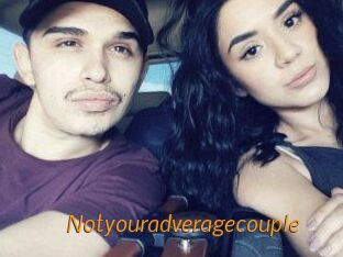 Notyouradveragecouple