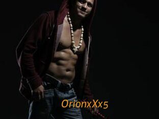 OrionxXx5