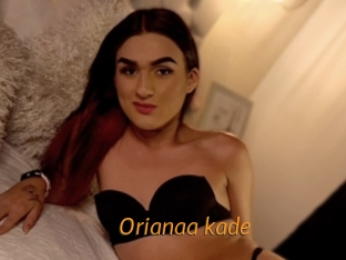 Orianaa_kade