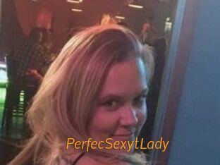 PerfecSexytLady