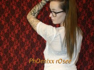 PhOenixx_rOsee