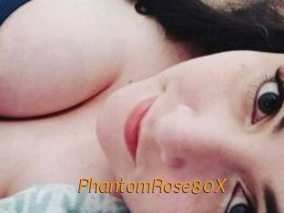 PhantomRose80X