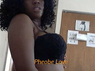 Pheobe_Love
