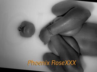 Phoenix_RoseXXX