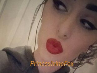 PrincesIrinaFox