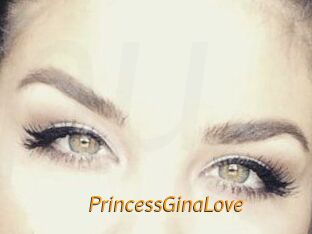 PrincessGinaLove