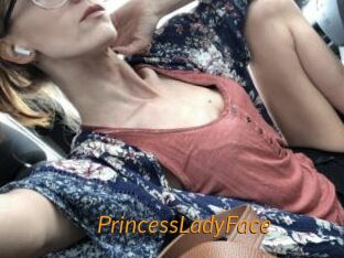 PrincessLadyFace