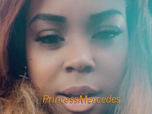 PrincessMercedes
