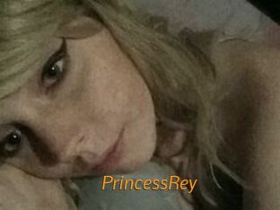 PrincessRey