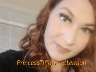 PrincessTiffanyLetterman