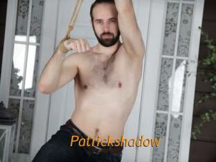 Patrickshadow