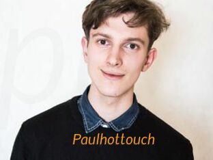 Paulhottouch