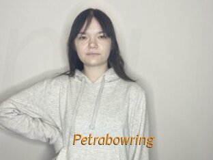 Petrabowring