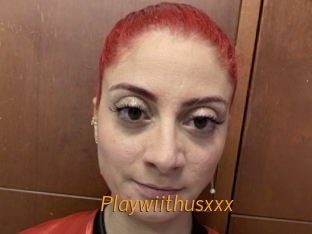 Playwiithusxxx