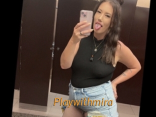 Playwithmira