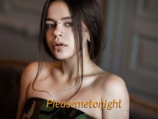 Pleasemetonight