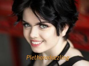 Plethoradazzling