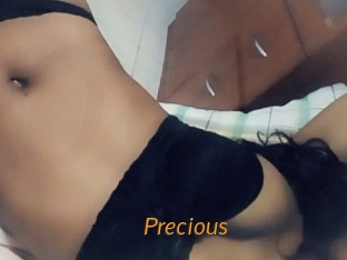 Precious