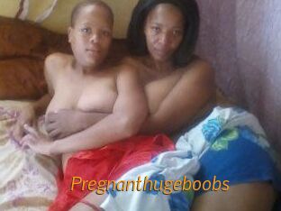 Pregnanthugeboobs