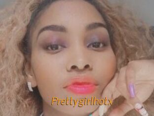 Prettygirlhotx