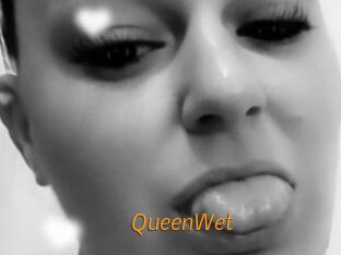 QueenWet