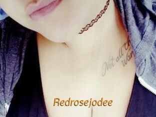 Redrosejodee