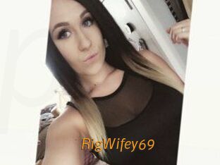 RigWifey69