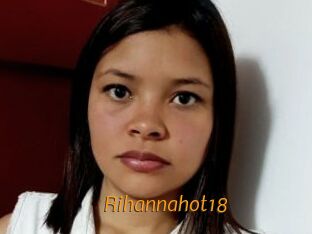 Rihannahot18