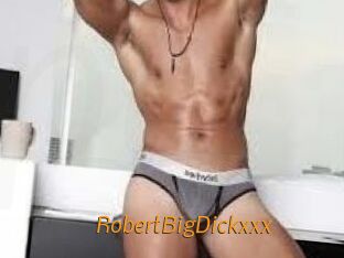 RobertBigDickxxx