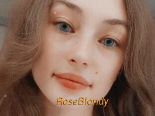 RoseBlondy
