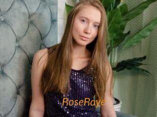 RoseRaye