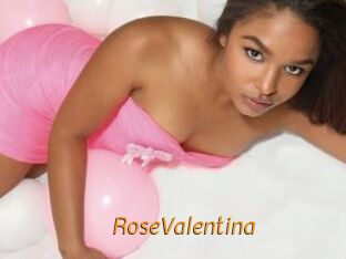 RoseValentina