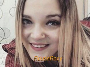 RouseRoxy