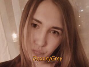RoxxxyGrey