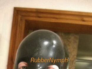 RubberNymph