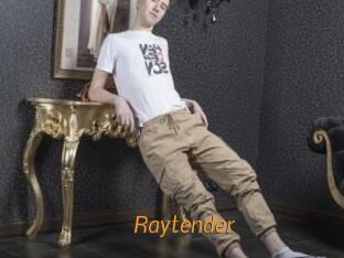 Raytender