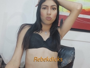 Rebekdicks