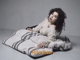 Rileyborn