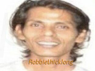 Robbiethicklong