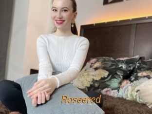 Roseered