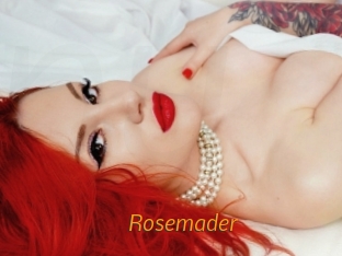 Rosemader