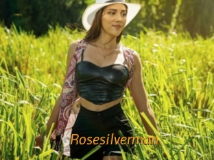 Rosesilverman
